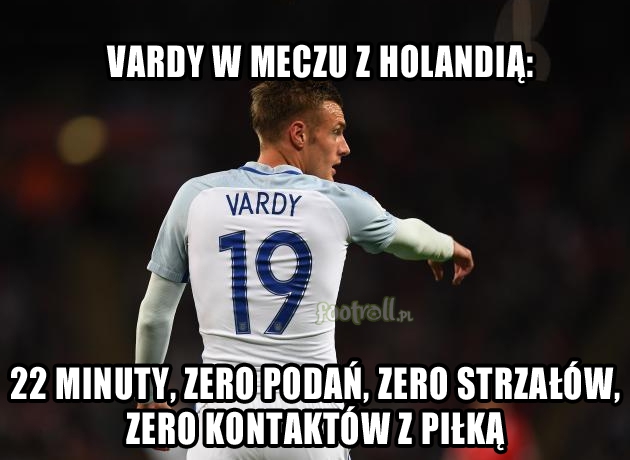 Tragiczna statystyka Vardy'ego w meczu z Holandią...
