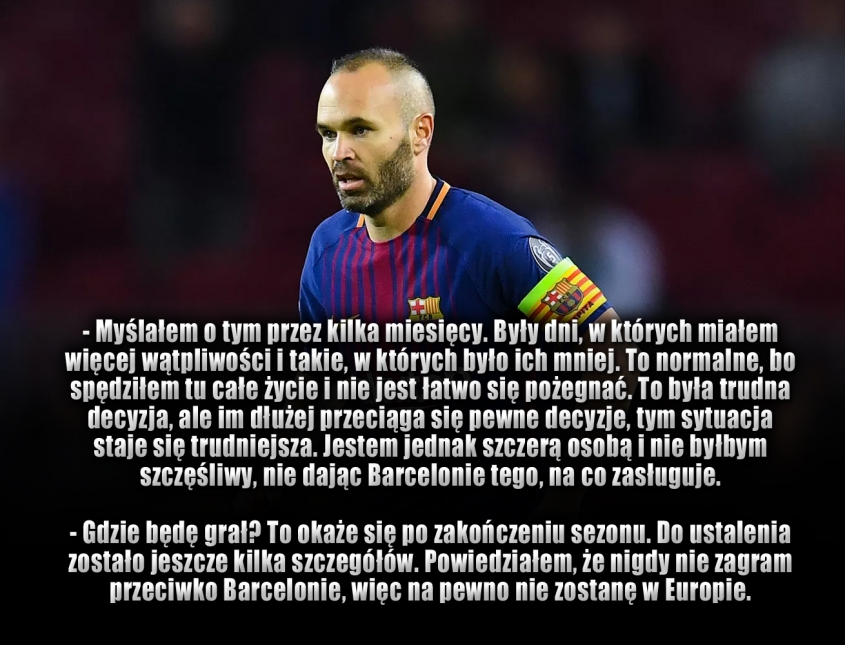 Iniesta zdradził, dlaczego odchodzi z Barcelony