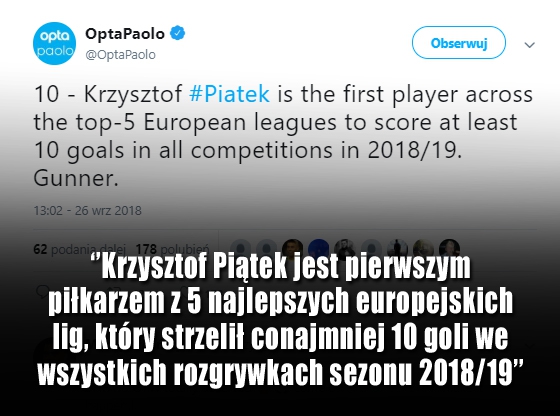 Piątek strzelił jako pierwszy 10 goli z TOP 5 lig Europy!