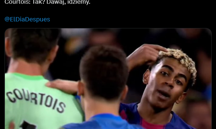 SPIĘCIE Yamala z Courtois podczas El Clasico!