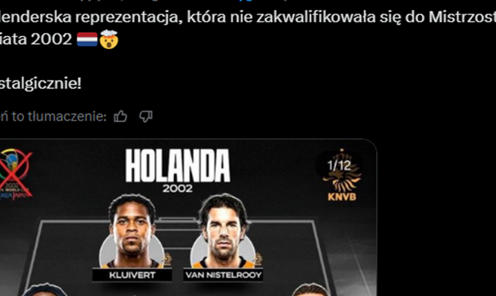 HlT! Taki skład Holandii nie zakwalifikował się na MŚ w 2002 roku!