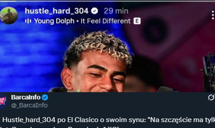 Ojciec Lamine Yamala na Instagramie po El Clasico