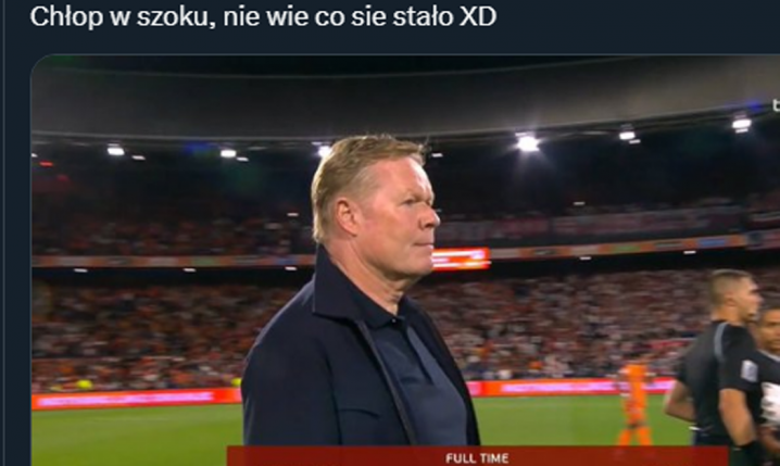 Ronald Koeman po remisie z Polską... xD