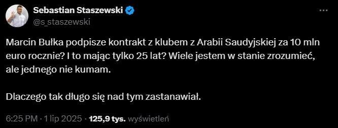 Sebastian Staszewski nt. PRZENOSIN Marcina Bułki do Arabii Saudyjskiej :D