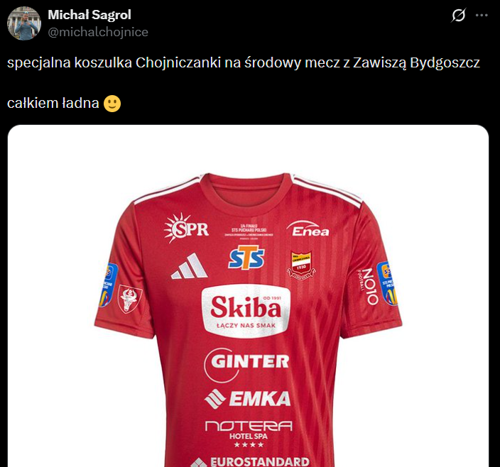 Oto KOSZULKA CHOJNICZANKI na dzisiejszy mecz w PP xD
