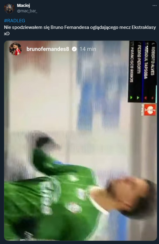 Bruno Fernandes oglądający mecz Ekstraklasy... :D