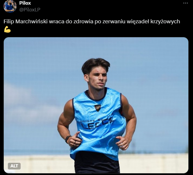 FORMA FIZYCZNA Filipa Marchiwńskiego PRZED POWROTEM do gry w Lecce! WOW!