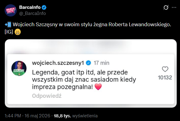 KOMENTARZ Wojtka Szczęsnego pod postem pożegnalnym Lewandowskiego xD