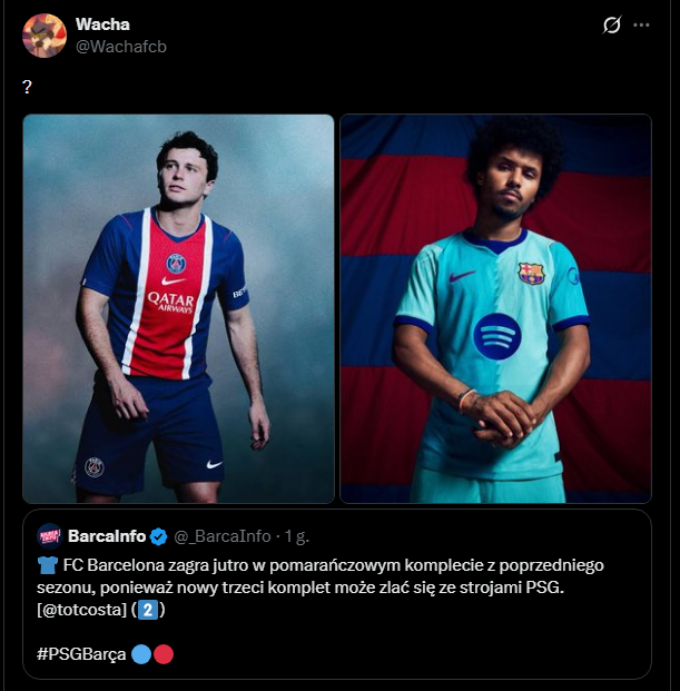 DLATEGO Barcelona zagra z PSG w strojach z poprzedniego sezonu