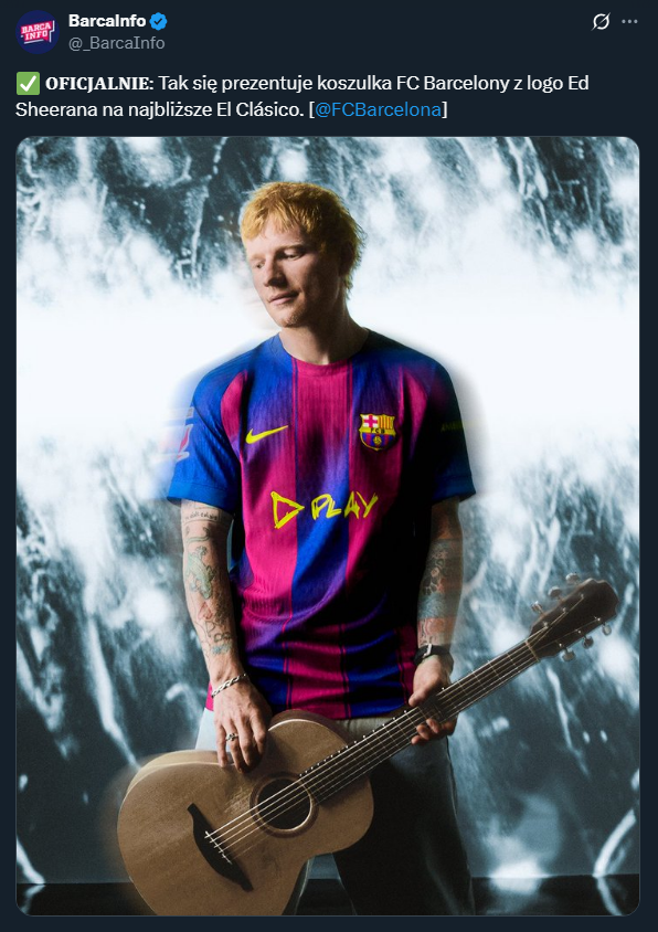 Specjalne koszulki Barcelony z Edem Sheeranem na El Clasico!