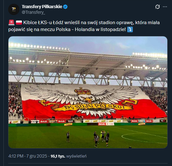 Kibice ŁKSu wnieśli oprawę, która miała być na meczu Polska - Holandia!