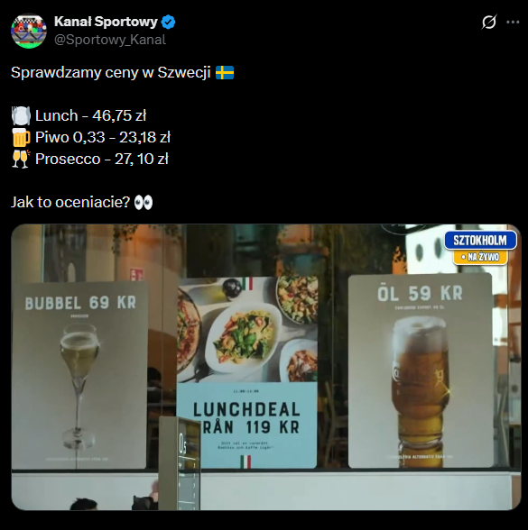 Adam Sławiński sprawdził ceny w Szwecji.... :D