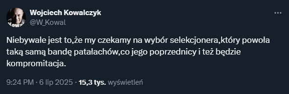 Wojciech Kowalczyk nt. nowego selekcjonera reprezentacji Polski... xD