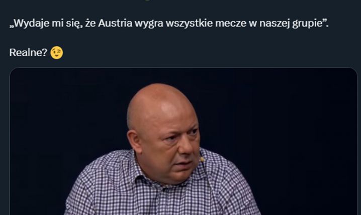 Wojciech Kowalczyk o tym, ile Austria zdobędzie punktów w naszej grupie... :D